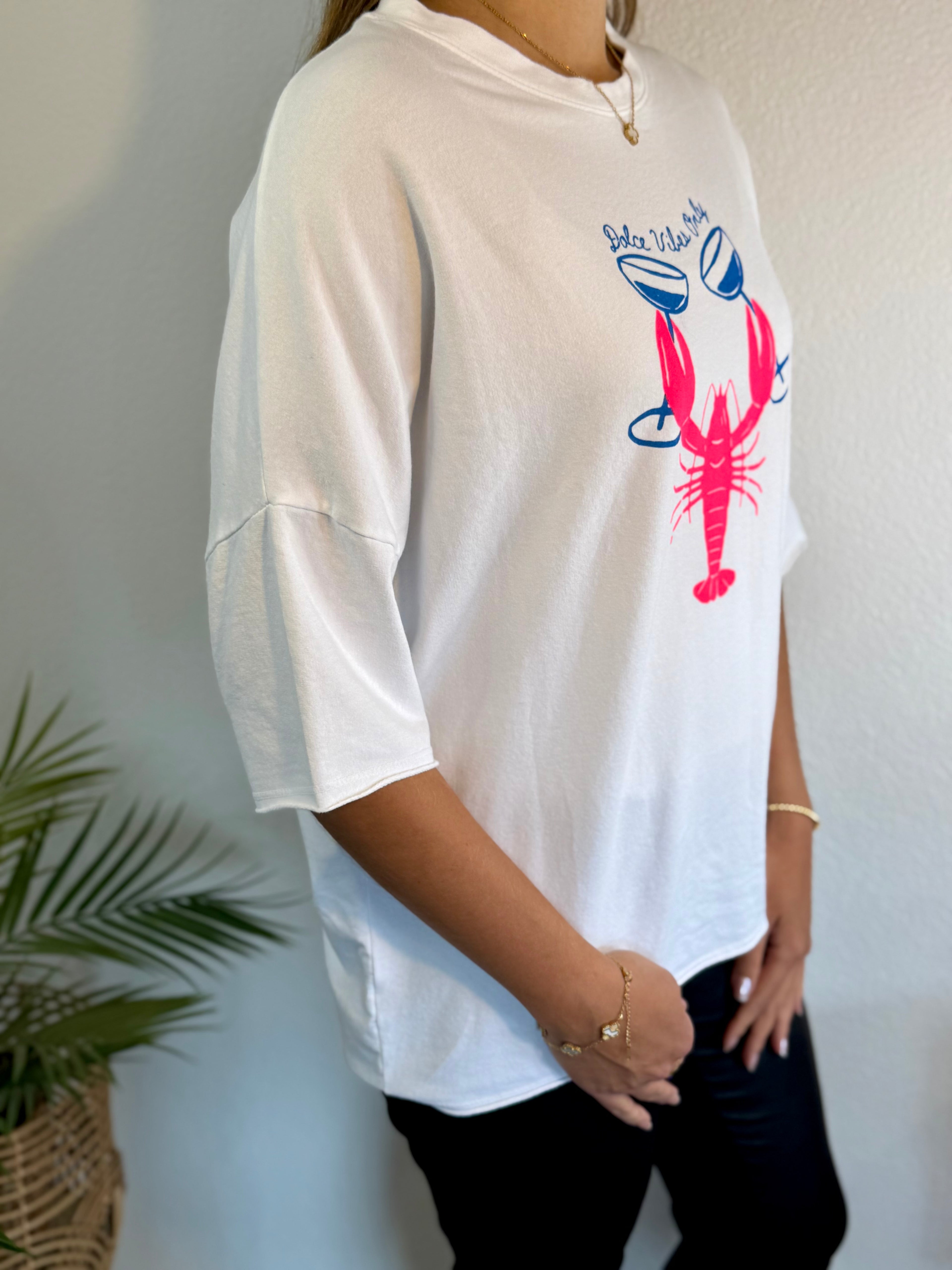 Tshirt Dolce Vibes Only mit Hummerdesign in verschiedenen Farben