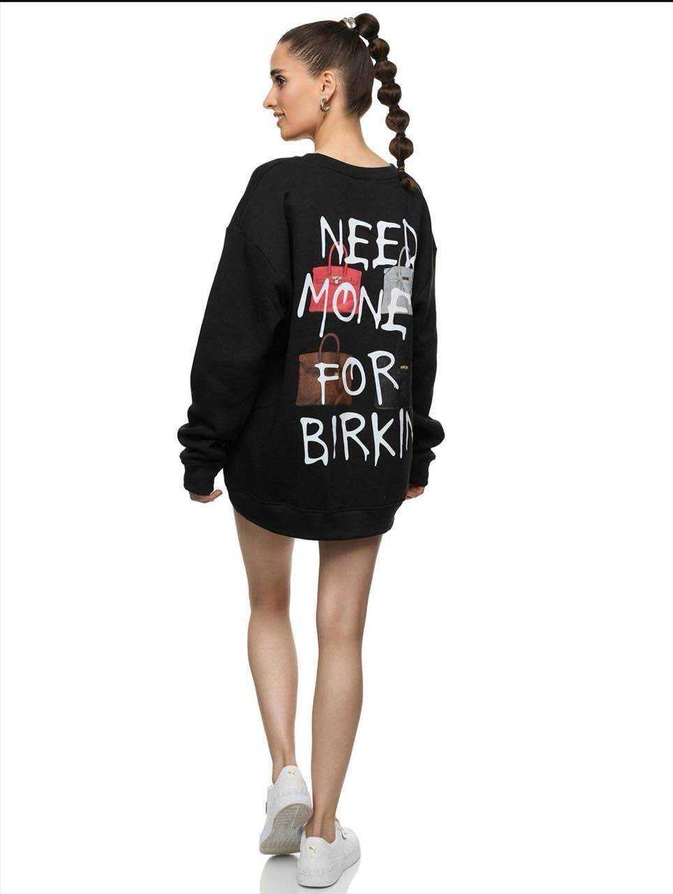 Sweatshirt NEED MONEY - verschiedene Farben