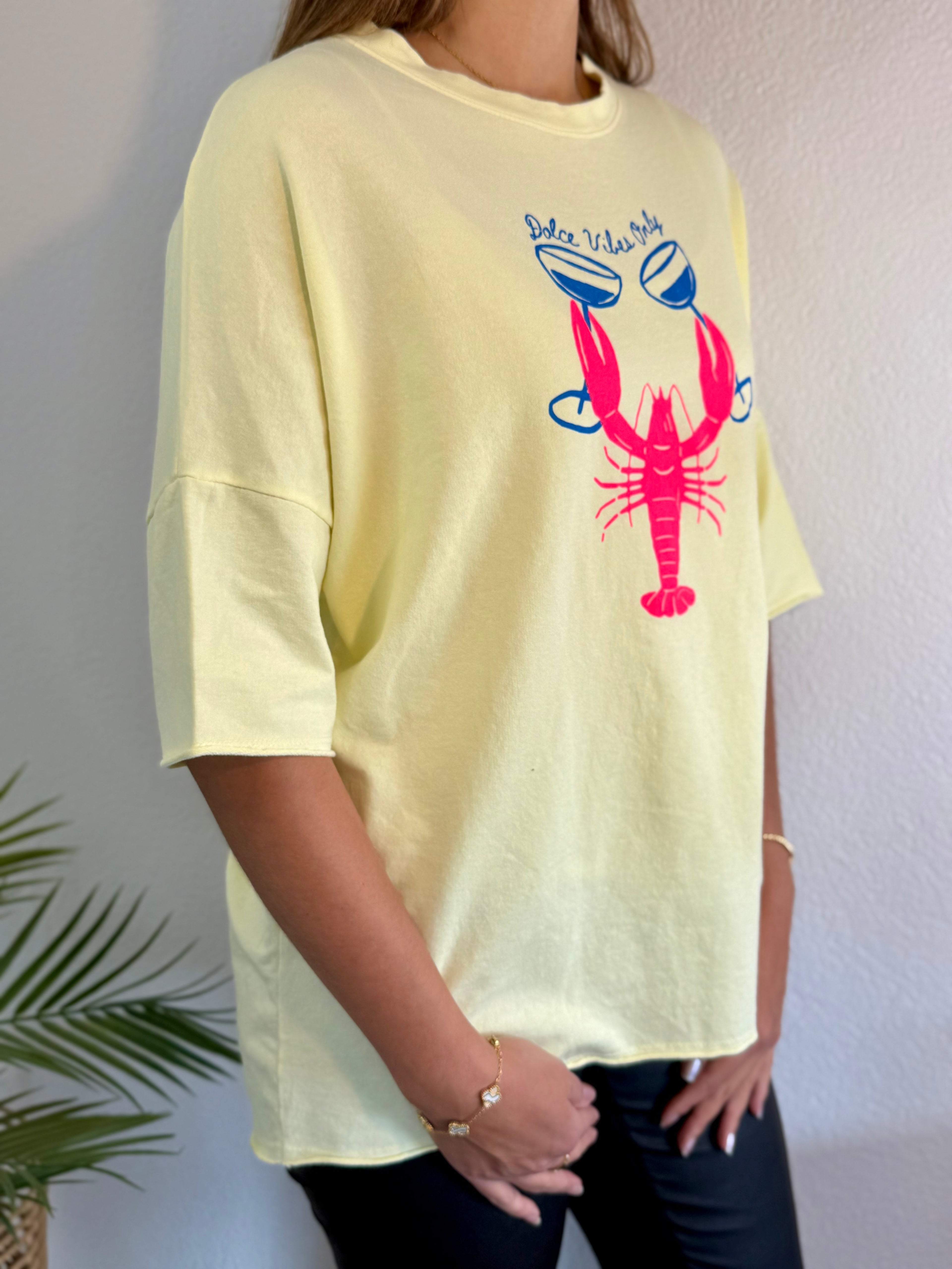 Tshirt Dolce Vibes Only mit Hummerdesign in verschiedenen Farben