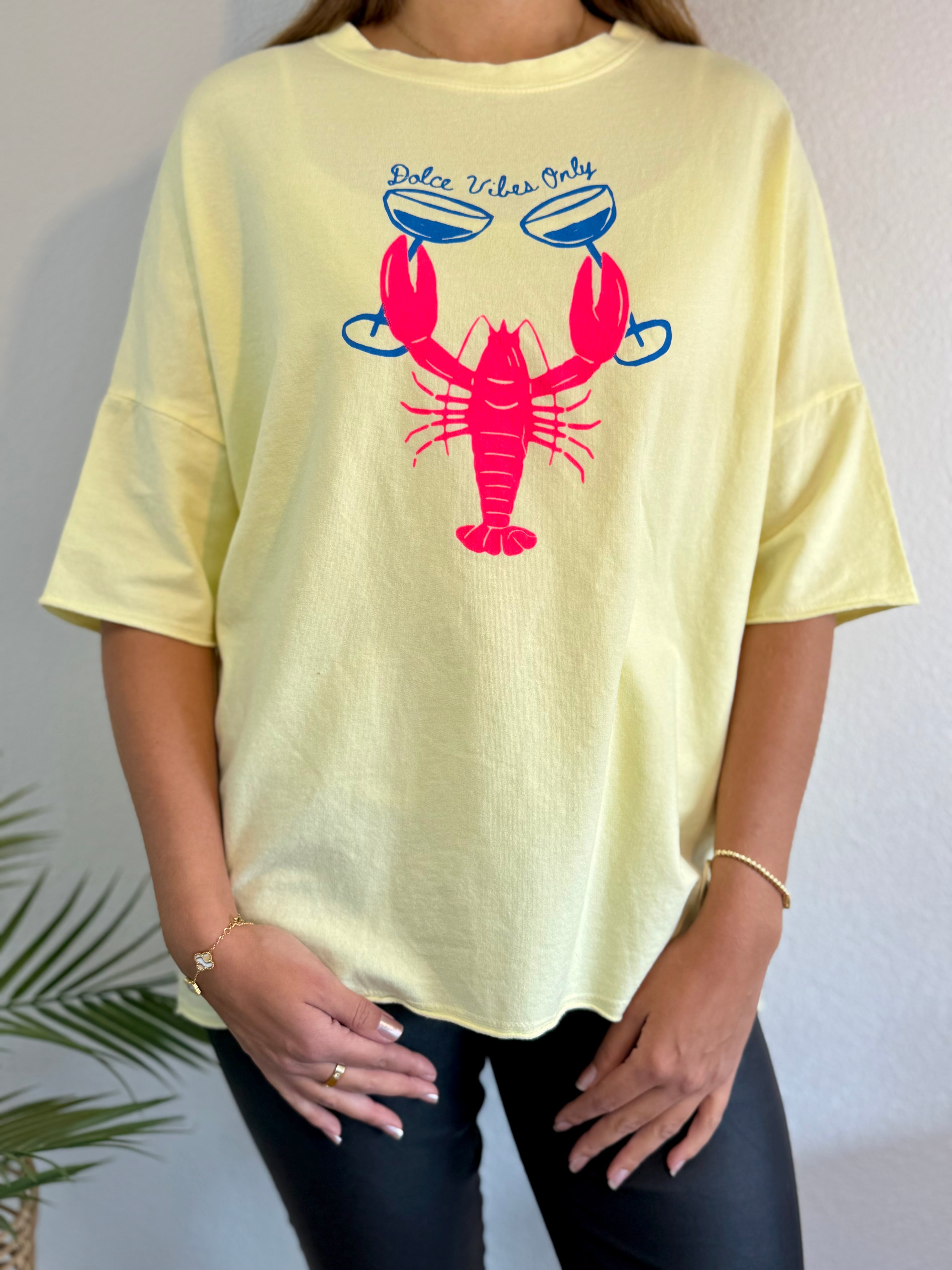 Tshirt Dolce Vibes Only mit Hummerdesign in verschiedenen Farben