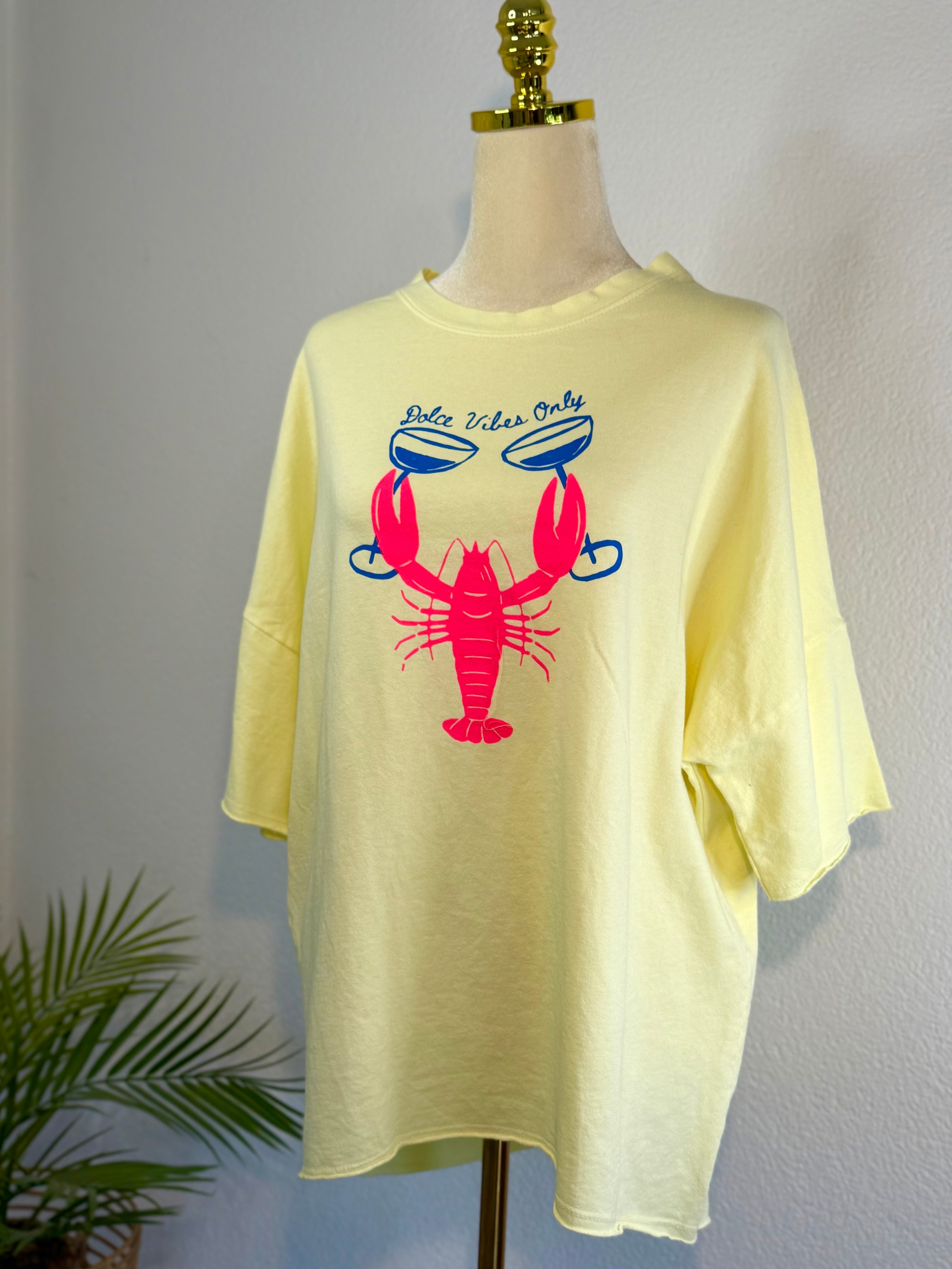 Tshirt Dolce Vibes Only mit Hummerdesign in verschiedenen Farben